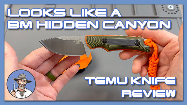 A Knife From Temu That Looks Like A BM Hidden Canyon