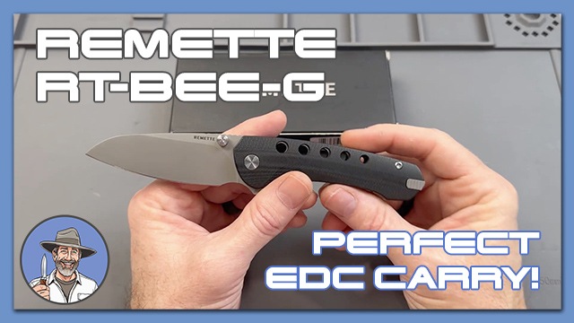 Remette RT-Bee-G – My New Favorite EDC Knife