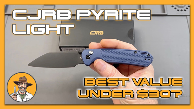 CJRB Pyrite Light – Best EDC Knife Under $30!