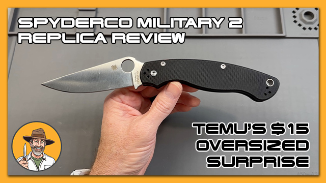 Spyderco Military 2 Replica Review: Temu’s $15 Oversized Surprise