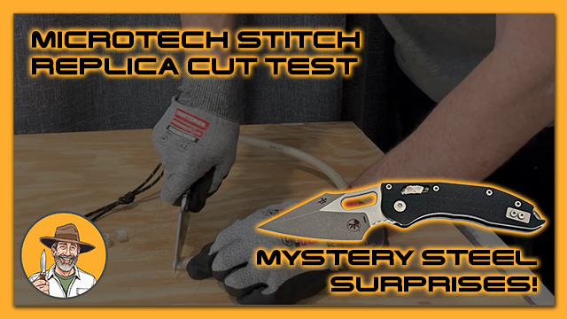 Microtech Stitch Replica Cut Test: Mystery Steel Surprises!
