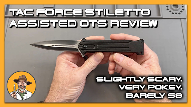 Tac Force Stiletto Review: Slightly Scary, Very Pokey, Barely $8