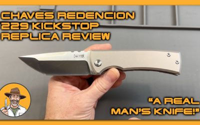 Chaves Ultramar Redencion Replica Review – A Real Man’s Knife