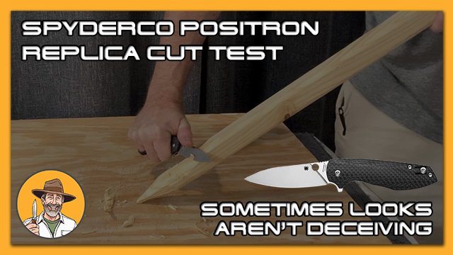 Spyderco Positron Replica Cut Test: Sometimes Looks Aren’t Deceiving